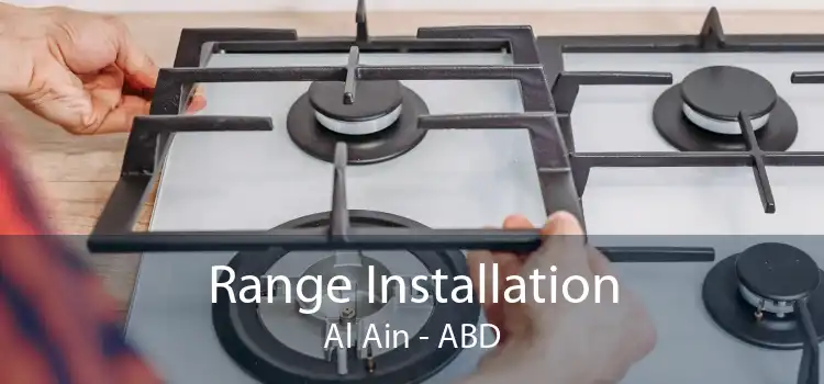 Range Installation Al Ain - ABD