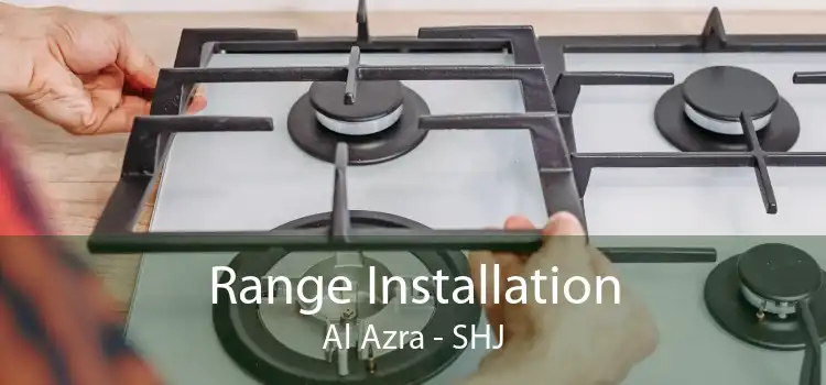 Range Installation Al Azra - SHJ