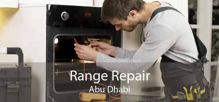 Range Repair Abu Dhabi