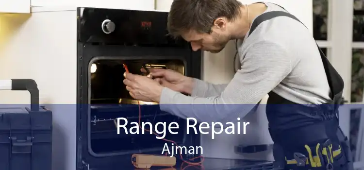 Range Repair Ajman