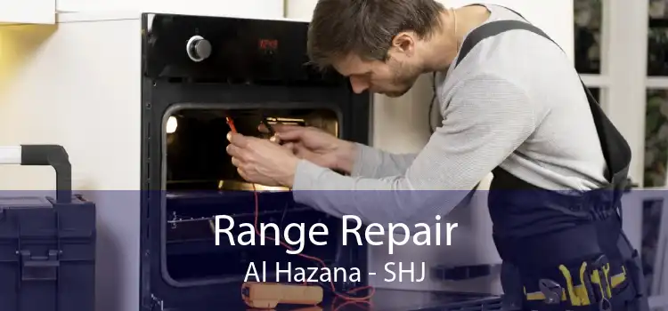 Range Repair Al Hazana - SHJ