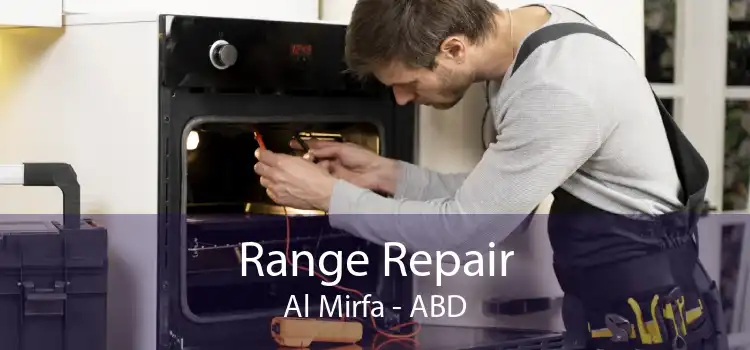Range Repair Al Mirfa - ABD