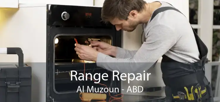 Range Repair Al Muzoun - ABD