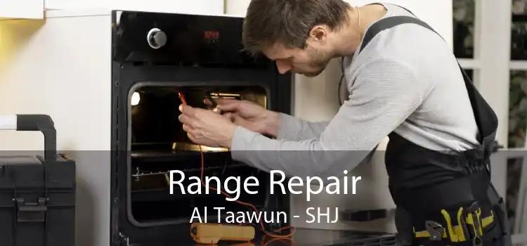 Range Repair Al Taawun - SHJ