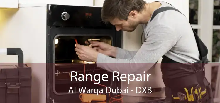 Range Repair Al Warqa Dubai - DXB