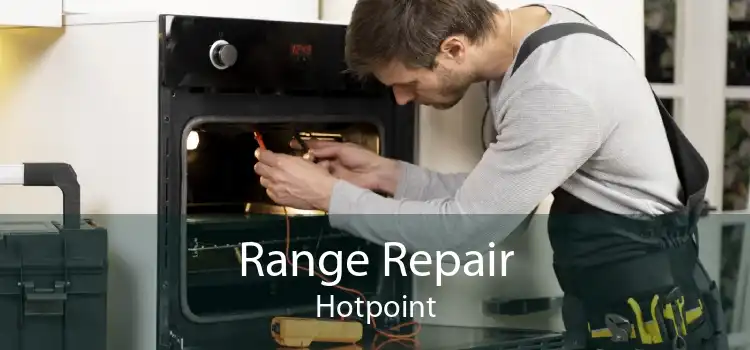 Range Repair Hotpoint