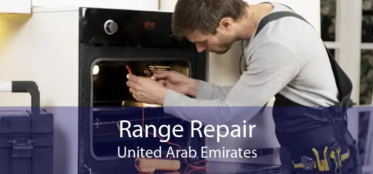 Range Repair United Arab Emirates
