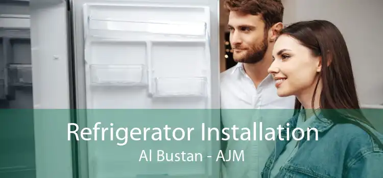 Refrigerator Installation Al Bustan - AJM