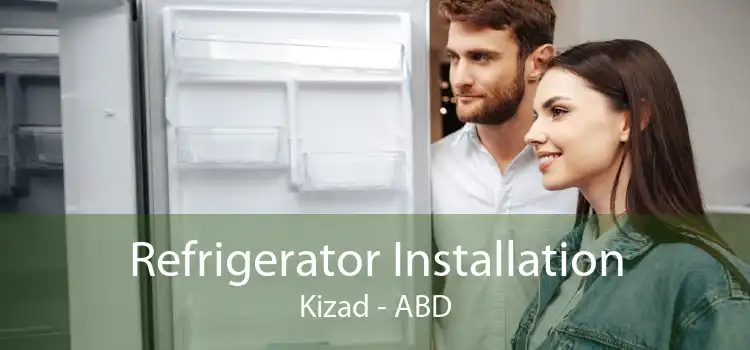 Refrigerator Installation Kizad - ABD