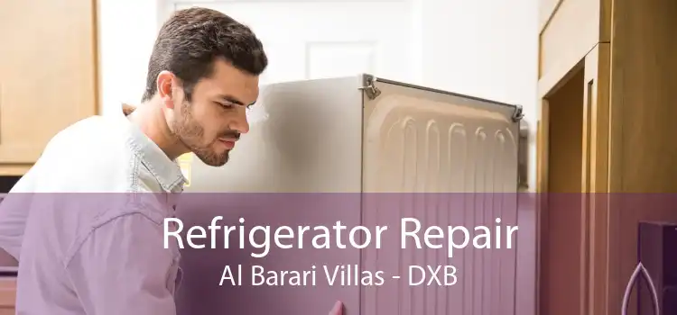 Refrigerator Repair Al Barari Villas - DXB
