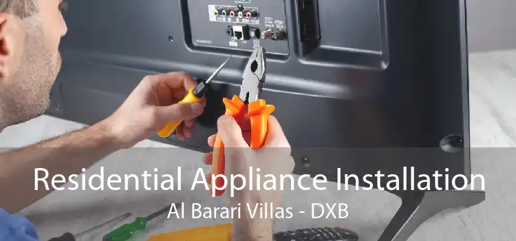Residential Appliance Installation Al Barari Villas - DXB