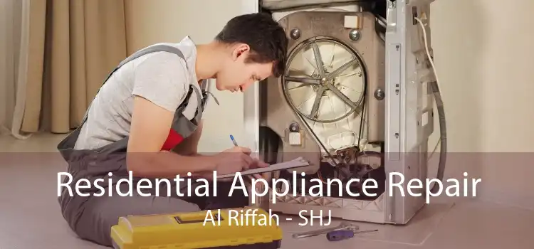 Residential Appliance Repair Al Riffah - SHJ