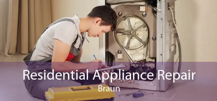 Residential Appliance Repair Braun