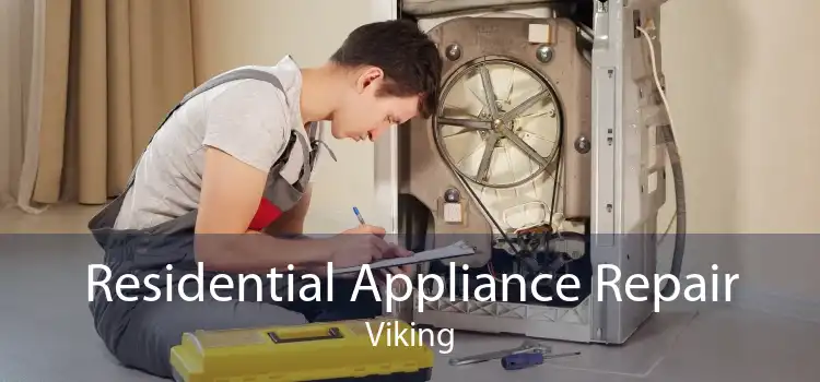 Residential Appliance Repair Viking