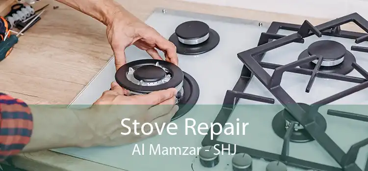 Stove Repair Al Mamzar - SHJ