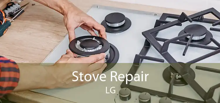 Stove Repair LG