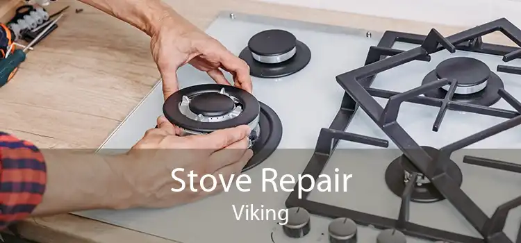 Stove Repair Viking