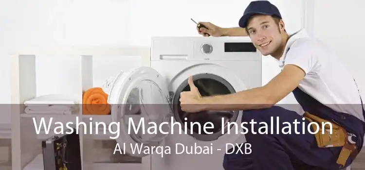 Washing Machine Installation Al Warqa Dubai - DXB