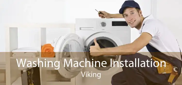 Washing Machine Installation Viking