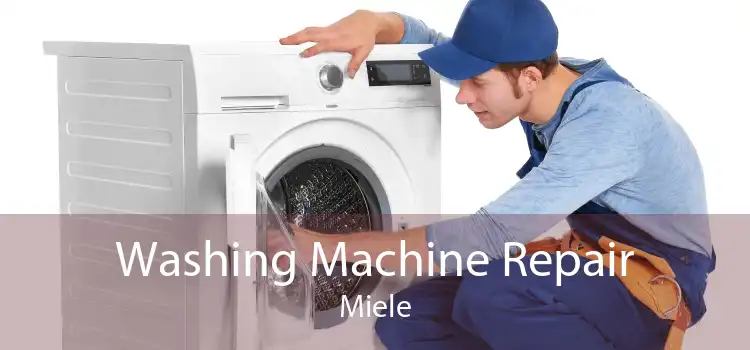 Washing Machine Repair Miele